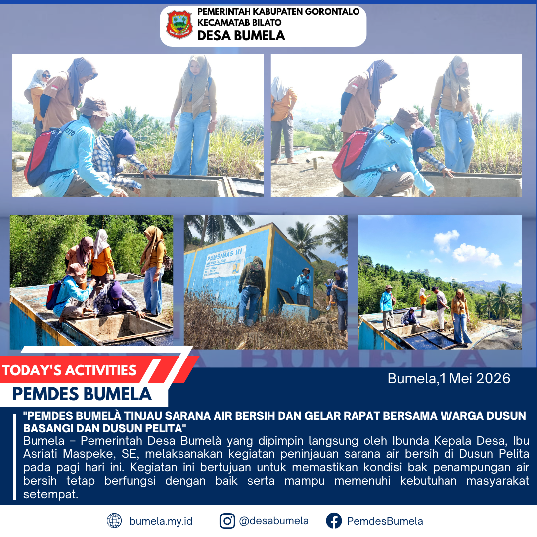 Pemdes Bumelà Tinjau Sarana Air Bersih dan Gelar Rapat Bersama Warga Dusun Basangi dan Dusun Pelita